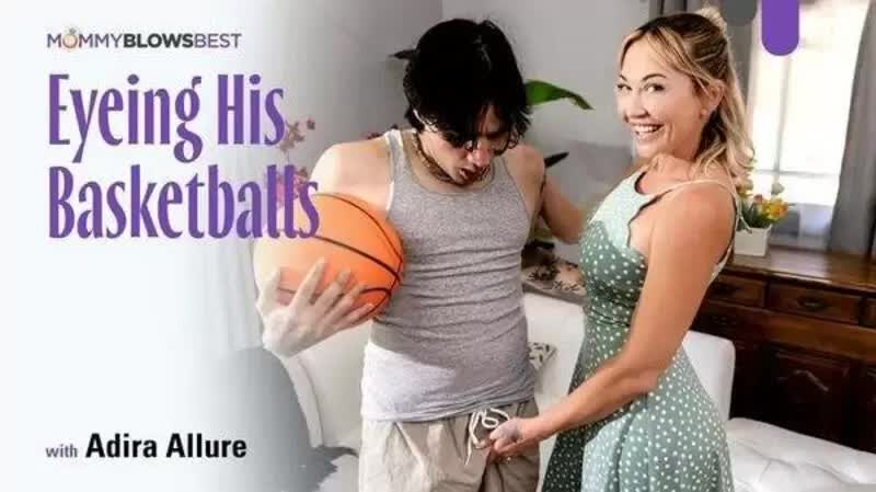 Adira Allure Eyeing His Basketballs 09222026 Porn Video