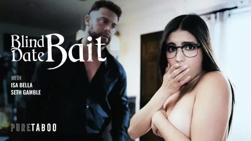 Isa Bella Blind Date Bait 10-02-2026 Porn Video